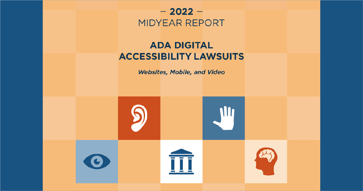 Cover image for the 2022 Midyear ADA Digital Accessibility Lawsuit Report